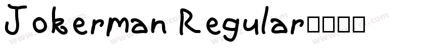 Jokerman Regular字体转换